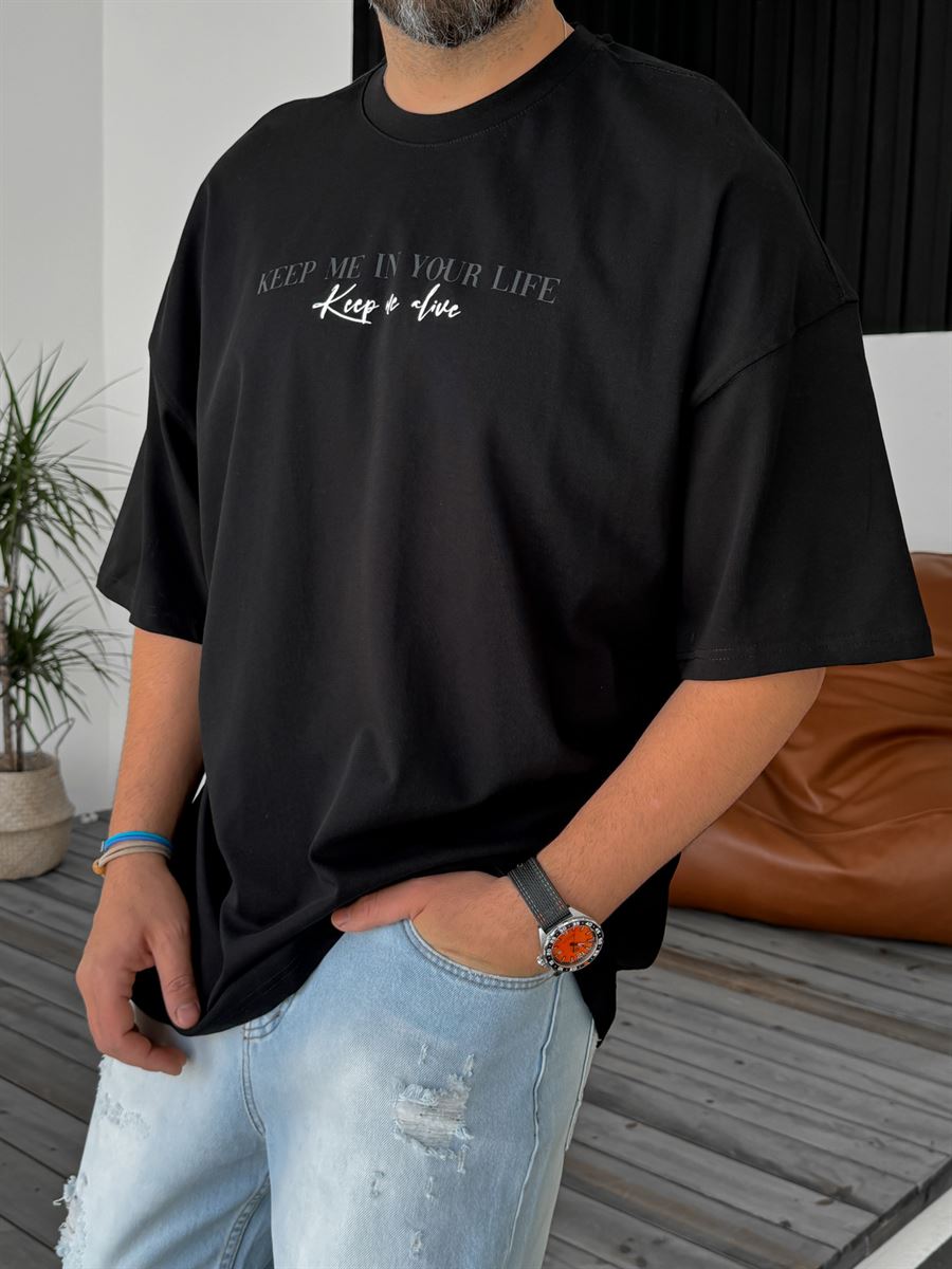 Siyah Keep Me Baskılı Oversize T-Shirt B-1149